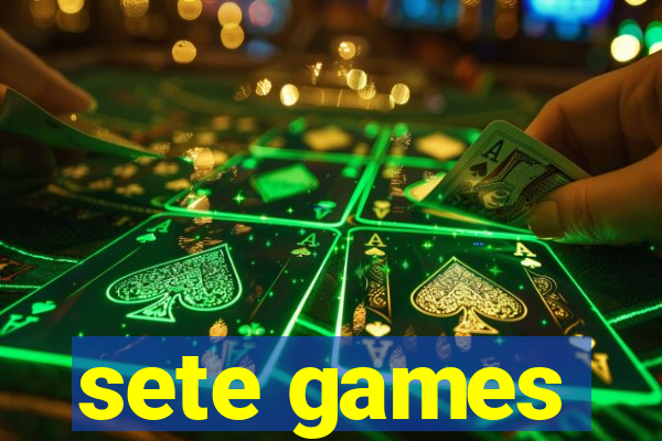 sete games